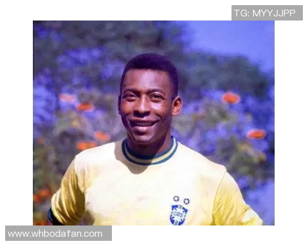 巴西足球历史最强球星盘点与传奇故事回顾